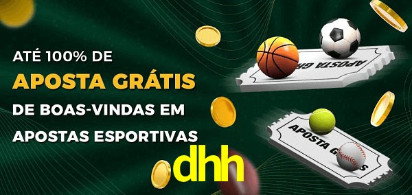 dhh Ate 100% de Aposta Gratis